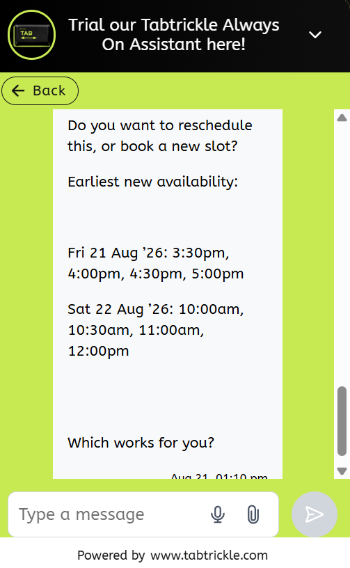 Chat transcript: the receptionist offers to reschedule or book a new slot, lists real availability across two days, then asks which works.
